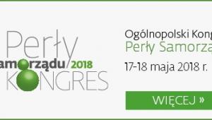 Kongres Perły Samorządu 17 i 18 maja